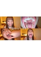 【個人撮影】赤城穂波 初喉チンコ触り＆超長舌を開口器で観察